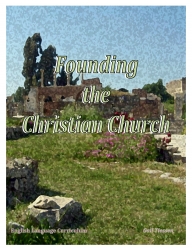 Founding the Christian Church - Digital 