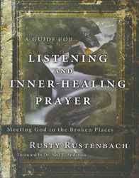 Guide for Listening and Inner-Healing Prayer