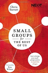 Small Groups for the Rest of Us