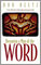 Becoming a Man of the Word