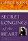 Secret Longings of the Heart