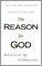 The REASON for GOD