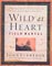 Wild at Heart - Field Manual