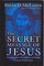 The Secret Message of Jesus