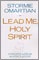 Lead Me, Holy Spirit