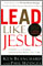 Lead Like Jesus