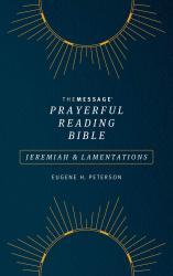 Prayerful Reading Bible : Jeremiah & Lamentations