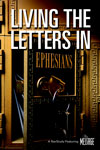 Living The Letters - Ephesians