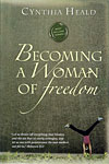 Becoming a Woman of Freedom