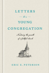 Letters to a young congregation