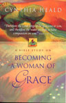Becoming A Woman of Grace - Bible Study