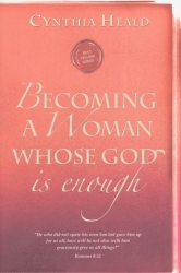 Becoming a Woman Whose God is Enough