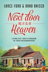 Next Door as It Is in Heaven