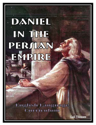 Daniel in The Persian Empire Digital