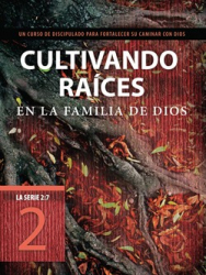Deepening Your Roots - Spanish Edition