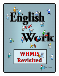 English for Work - WHMIS Revisited