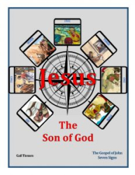 Jesus: The Son of God, Seven Signs - online course