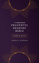 Prayerful Reading Bible: Luke & Acts