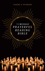 The Message Prayerful Reading Bible