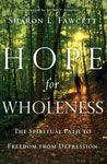 Hope for Wholeness