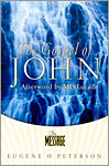 The Message - The Gospel of John