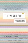 Wired Soul, The