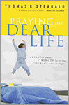 Praying for Dear Life