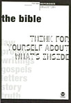 Bible: Think For Yourself About What's Inside