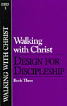 Design for Discipleship Classic Series - Walking With Christ