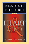 Reading the Bible With Heart & Mind