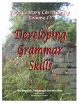 First Century Christianity IV: Developing Grammar Skills Digital