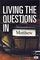Living the Questions in Matthew