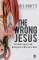 Wrong Jesus