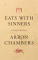 Eats With Sinners 