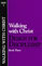 Design for Discipleship Classic Series - Walking With Christ